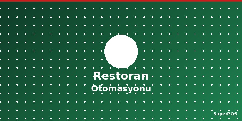 Restoran Otomasyonu